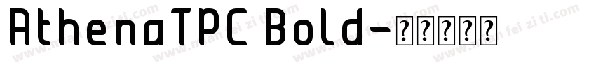 AthenaTPC Bold字体转换